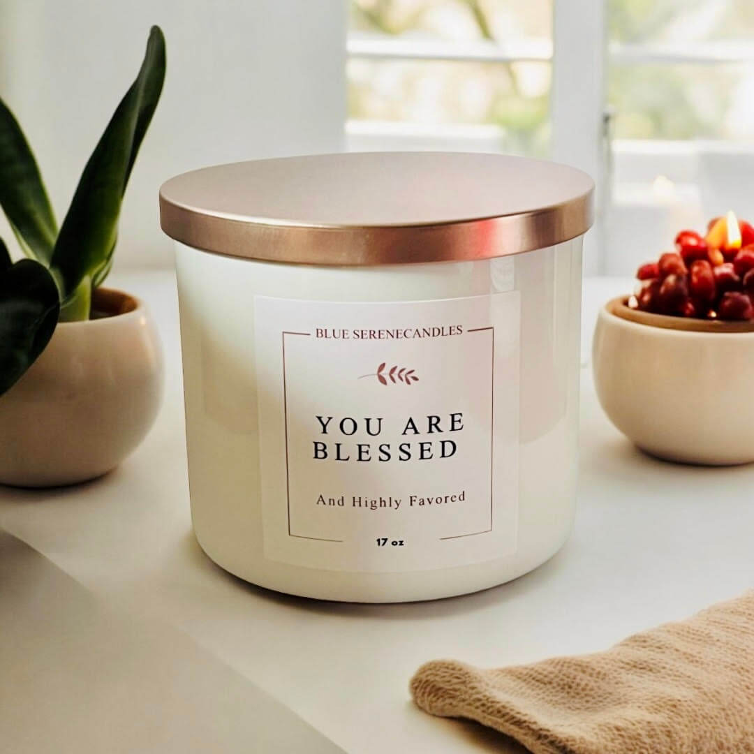 You Are Blessed and Highly Favored Candle - Blue Serene Candles